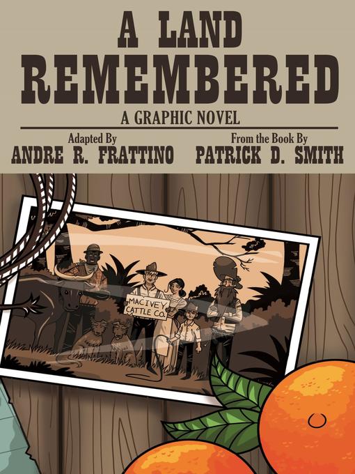 Title details for A Land Remembered by Andre R. Frattino - Available